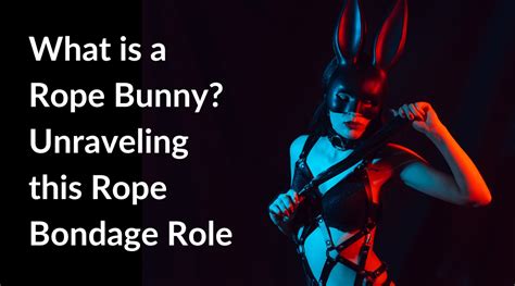 rope bunny meaning|A new meaning to rope bunny : r/ATBGE .